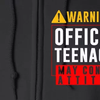 You Are 13 Sign Warning Nager Full Zip Hoodie