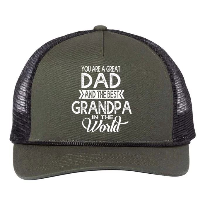 You Are A Great Dad And The Best Grandpa In The World Gift Retro Rope Trucker Hat Cap