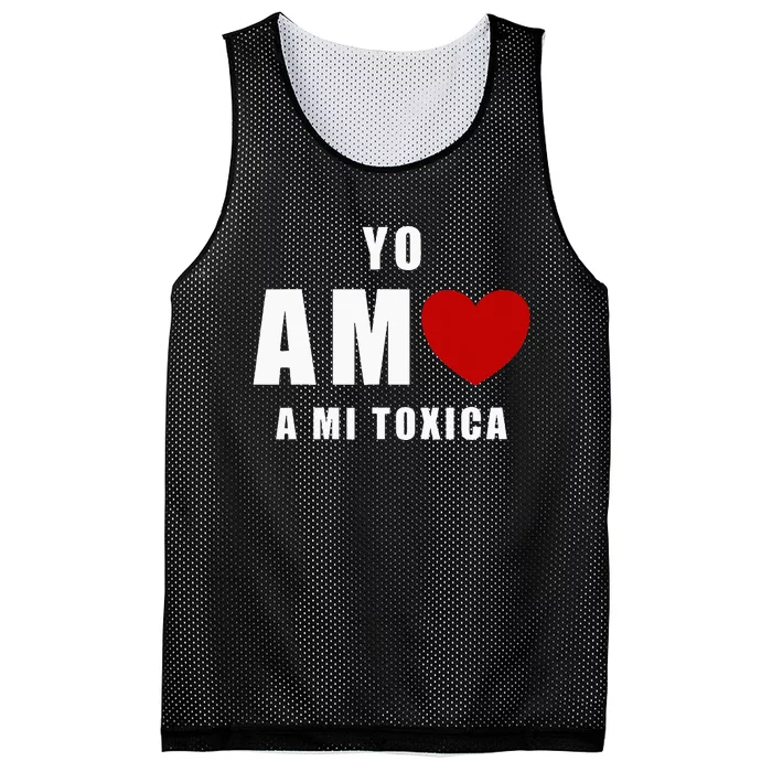 Yo Amo A Mi Toxica San Valentin Mesh Reversible Basketball Jersey Tank