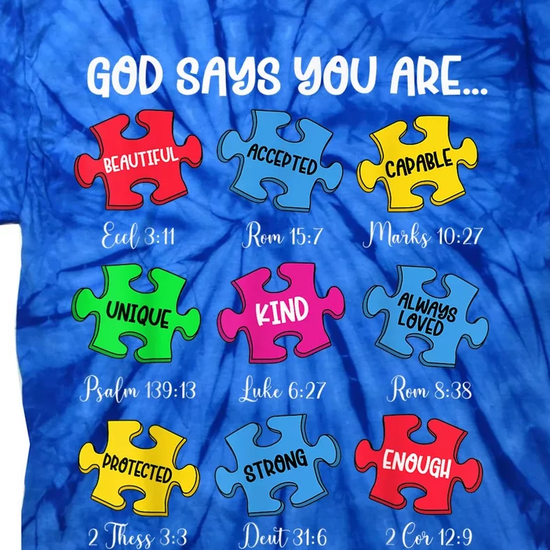 You Are Autism Awareness Puzzle Bible Verses Christian Tie-Dye T-Shirt