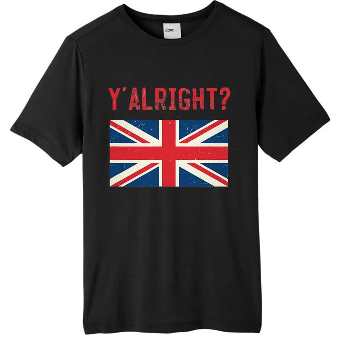 Y Alright British Slang ChromaSoft Performance T-Shirt