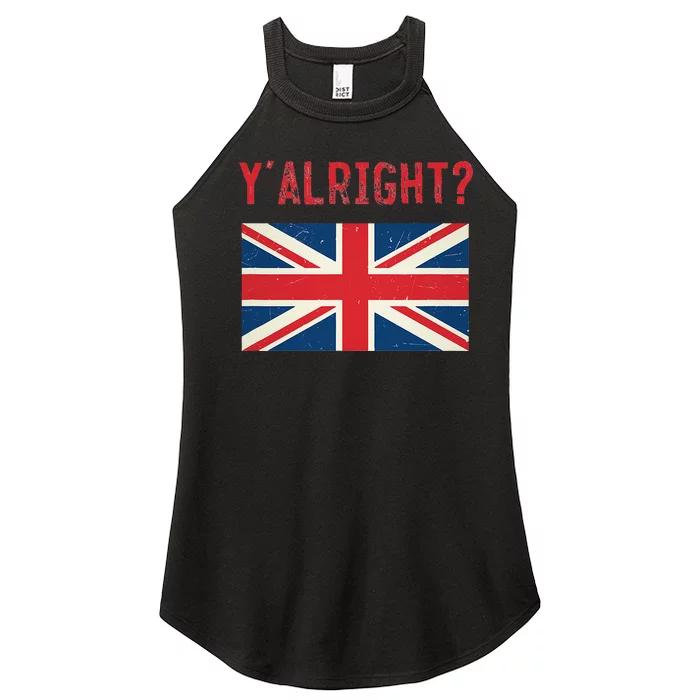 Y Alright British Slang Women’s Perfect Tri Rocker Tank