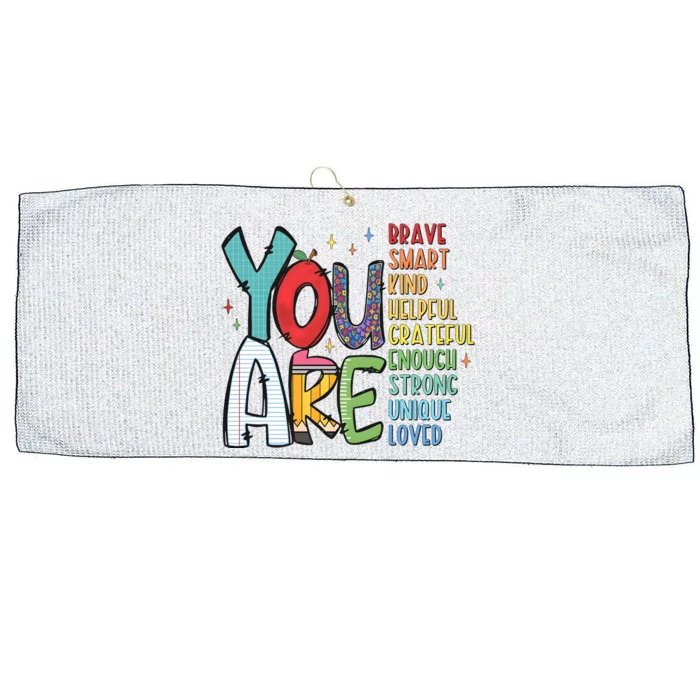 You Are Brave Smart Kind Back To School Large Microfiber Waffle Golf Towel