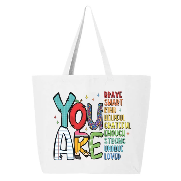 You Are Brave Smart Kind Back To School 25L Jumbo Tote