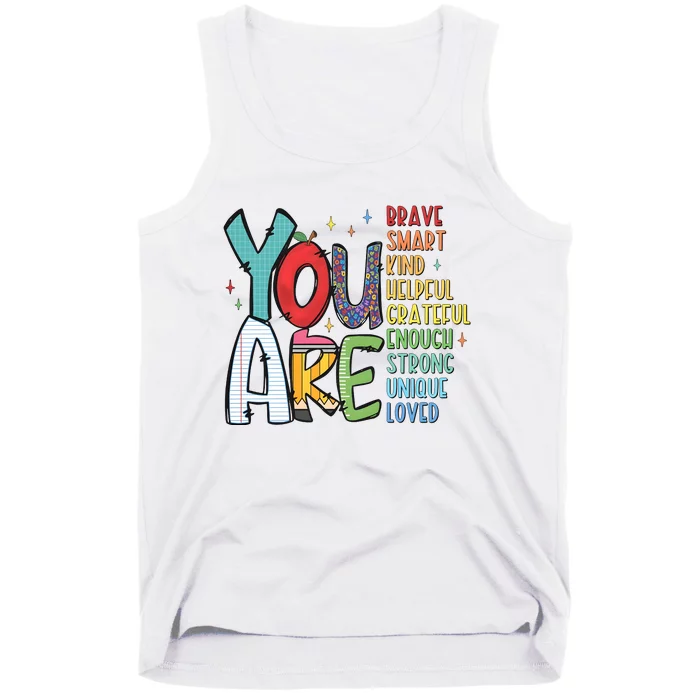 You Are Brave Smart Kind Back To School Tank Top