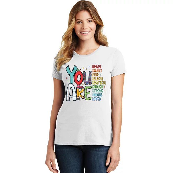 You Are Brave Smart Kind Back To School Women's T-Shirt