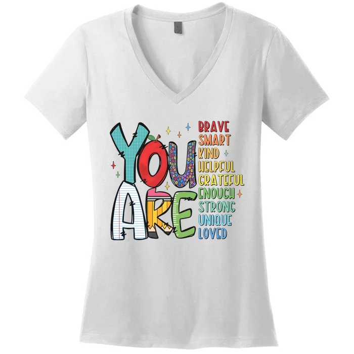 You Are Brave Smart Kind Back To School Women's V-Neck T-Shirt