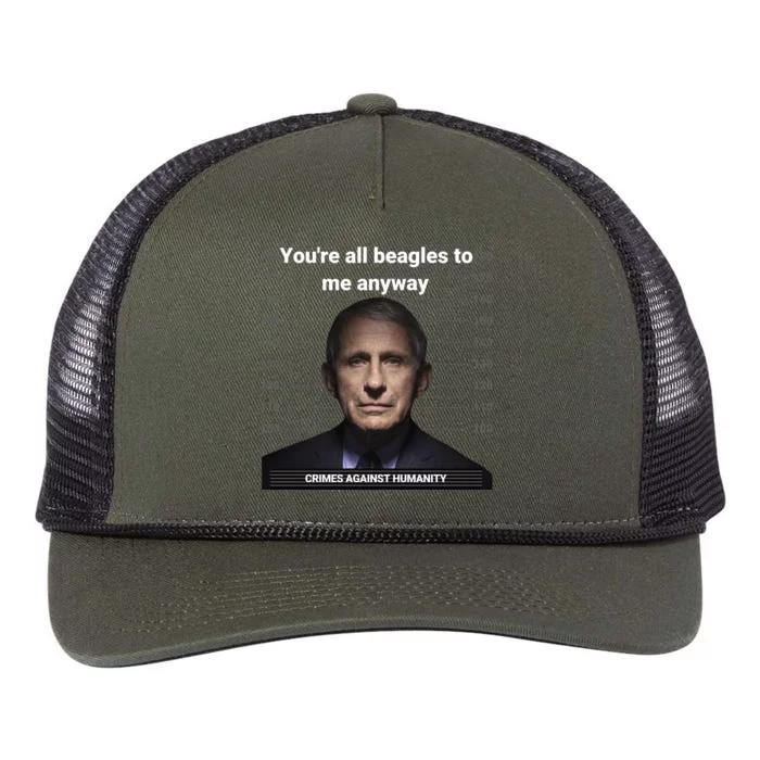 Youre All Beagles To Me Anyway Crimes Against Humanity Elon Musk Twitte Fauci Retro Rope Trucker Hat Cap