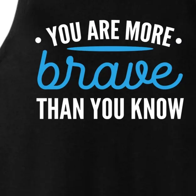 You Are Brave Survivor And Fighter Gift Ladies Tri-Blend Wicking Tank