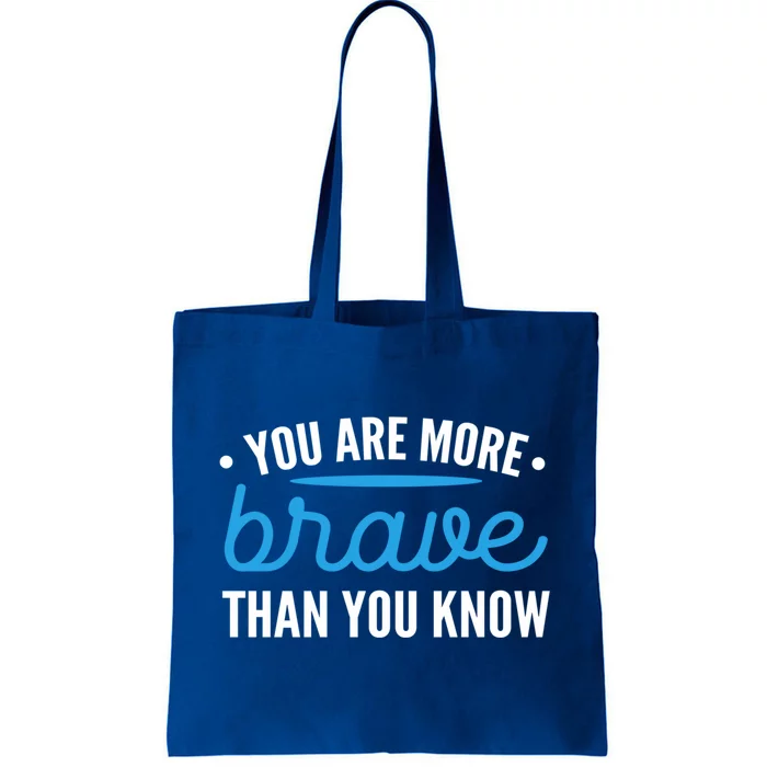 You Are Brave Survivor And Fighter Gift Tote Bag