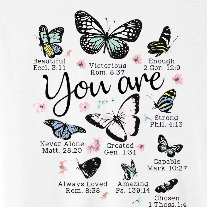 You Are Beautiful Bible Verse Religious Christian Butterfly ChromaSoft Performance T-Shirt