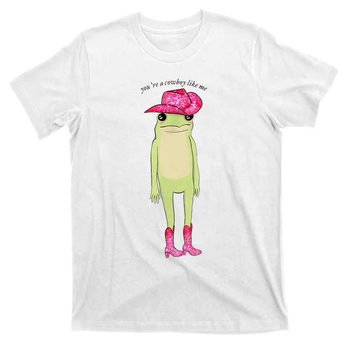 YouRe A Cowboy Like Me Funny Frog Pink Cowboy Hat Cowgirl T-Shirt