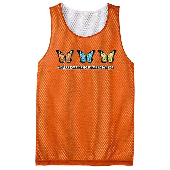 You Are Capable Of Amazing Things Monarch Butterfly Mesh Reversible Basketball Jersey Tank