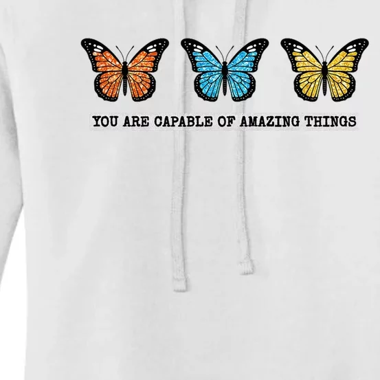 You Are Capable Of Amazing Things Monarch Butterfly Women's Pullover Hoodie