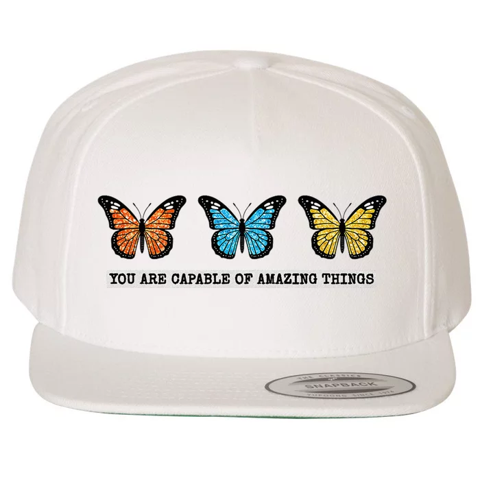 You Are Capable Of Amazing Things Monarch Butterfly Wool Snapback Cap