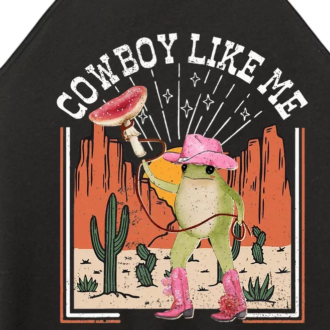 Youre A Cowboy Like Me Frog Cowboy Hat Cowgirl Women’s Perfect Tri Rocker Tank