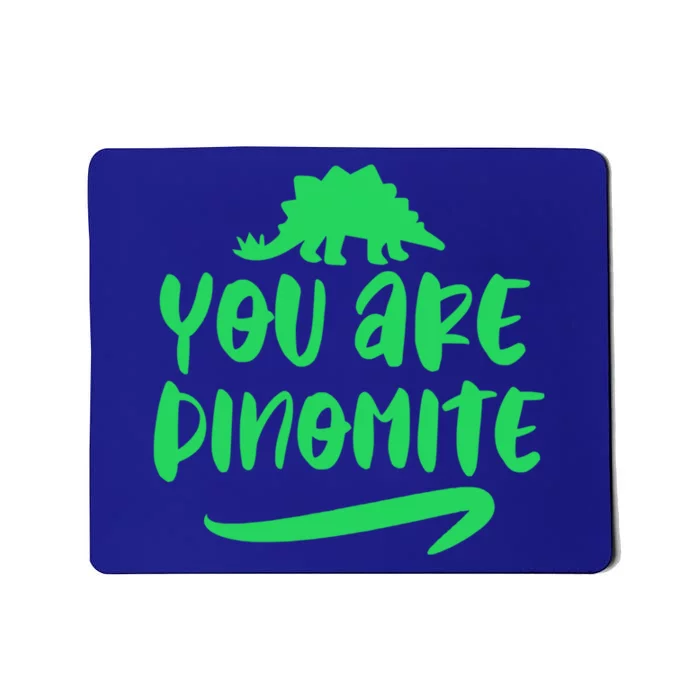 You Are Dinogiftmite Dinosaur Back To School Gift Mousepad