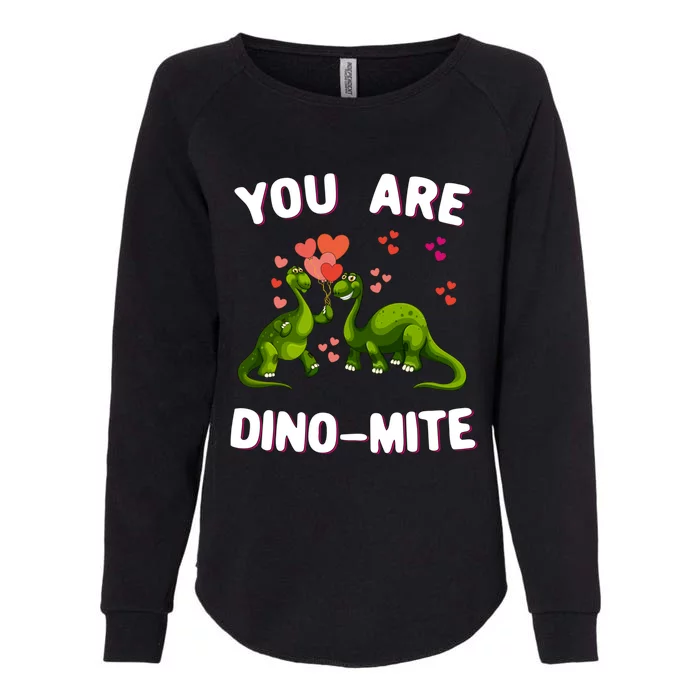 You Are Dinogiftmite Dinosaurs Valentines Day Heart Dinogiftmite Gift Womens California Wash Sweatshirt