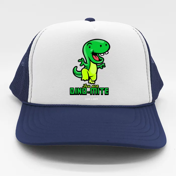 You Are Dinogreat Giftmite Gift Trucker Hat