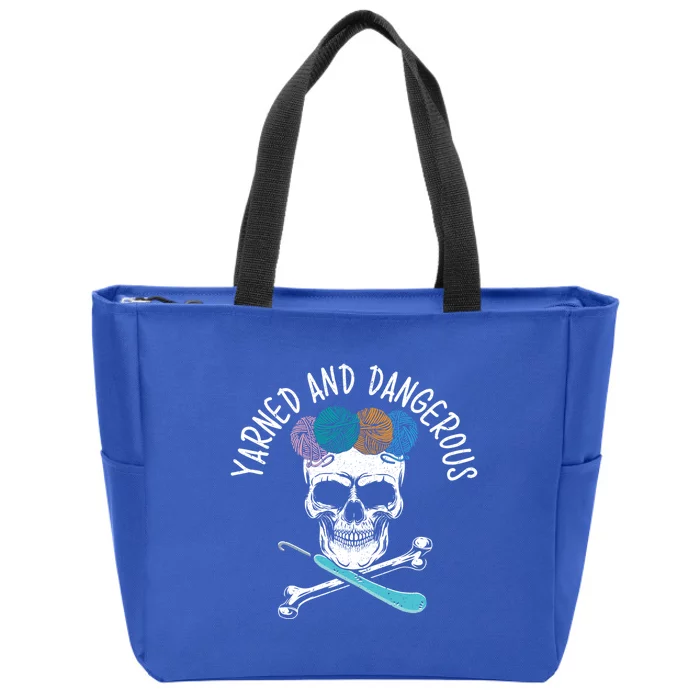 Yarned And Dangerous Crochet Crocheting Yarn Collector Gift Zip Tote Bag