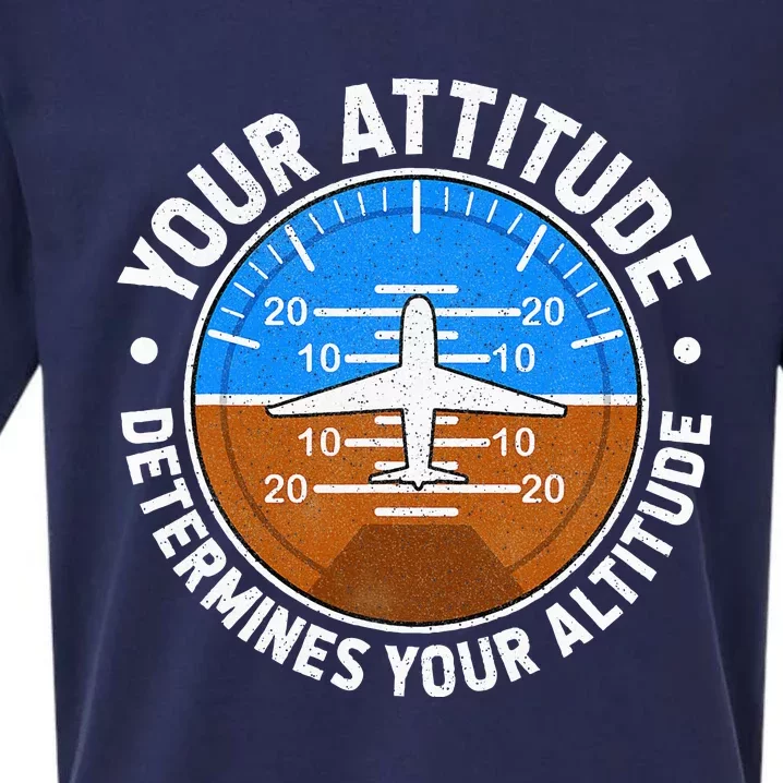 Your Attitude Determines Your Altitude Motivational Message Sueded Cloud Jersey T-Shirt