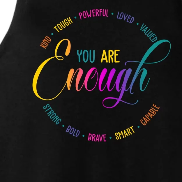 You Are Enough Kindness Quote Ladies Tri-Blend Wicking Tank