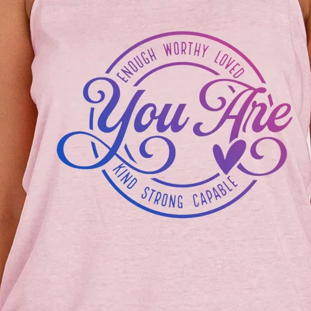 You Are Enough Worthy Loved Kind Strong Capable Positive Great Gift Women's Knotted Racerback Tank