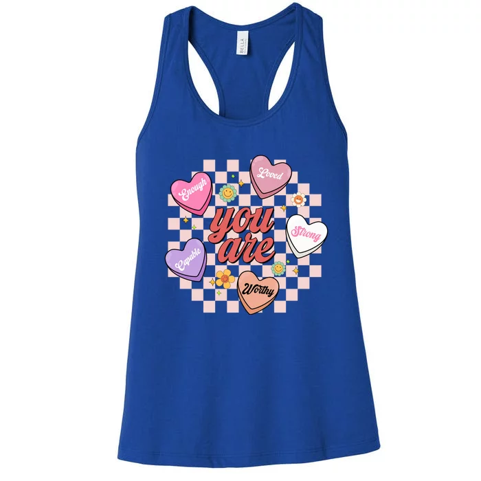 You Are Enough Worthy Loved Strong Capable Heart Valentines Gift Women's Racerback Tank