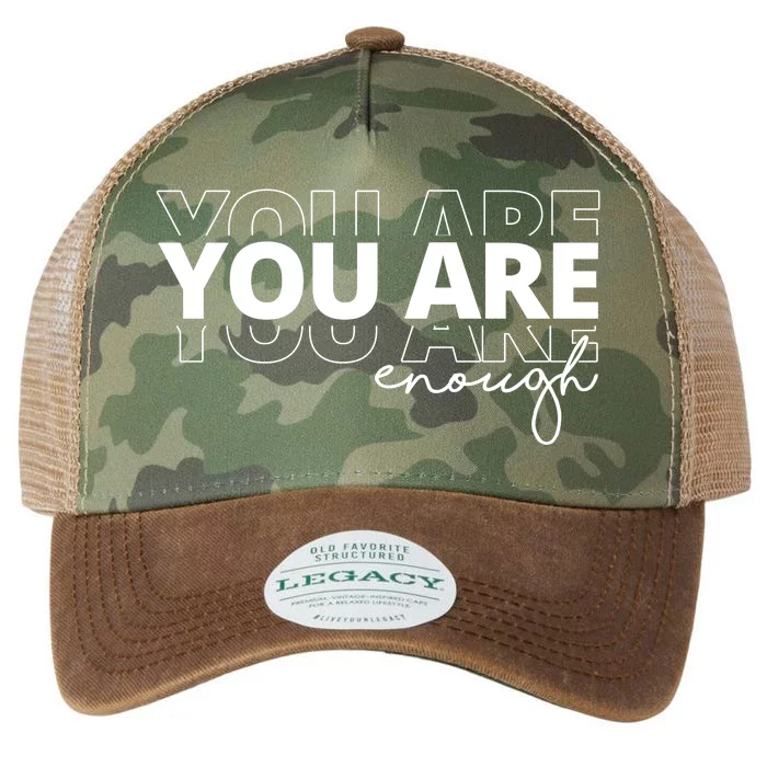 You Are Enough Inspiring Quote Legacy Tie Dye Trucker Hat