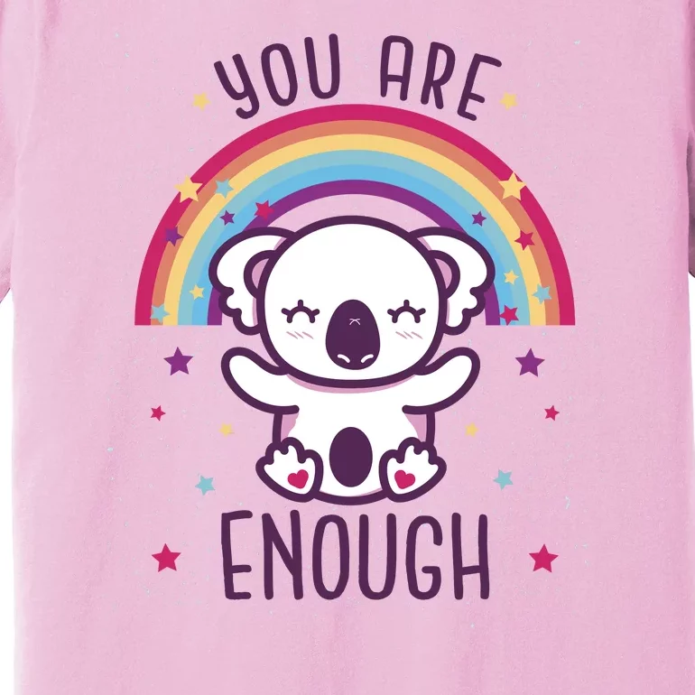 You Are Enough Koala Premium T-Shirt