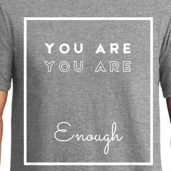 You Are Enough Pajama Set