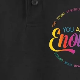 You Are Enough LGBT Pride Month Gay Lesbian Rainbow Ally Dry Zone Grid Performance Polo