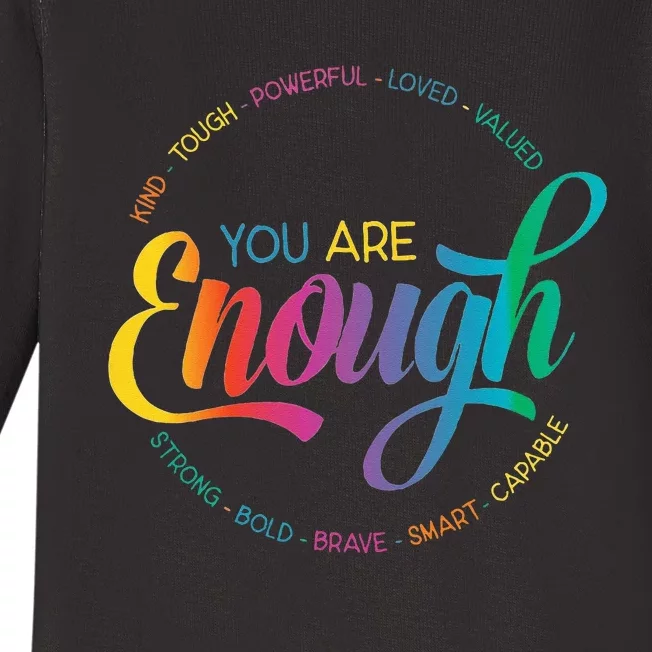 You Are Enough LGBT Pride Month Gay Lesbian Rainbow Ally Baby Long Sleeve Bodysuit