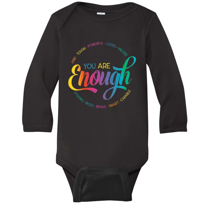 You Are Enough LGBT Pride Month Gay Lesbian Rainbow Ally Baby Long Sleeve Bodysuit