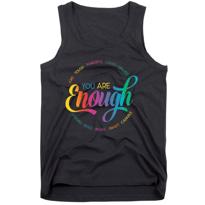 You Are Enough LGBT Pride Month Gay Lesbian Rainbow Ally Tank Top