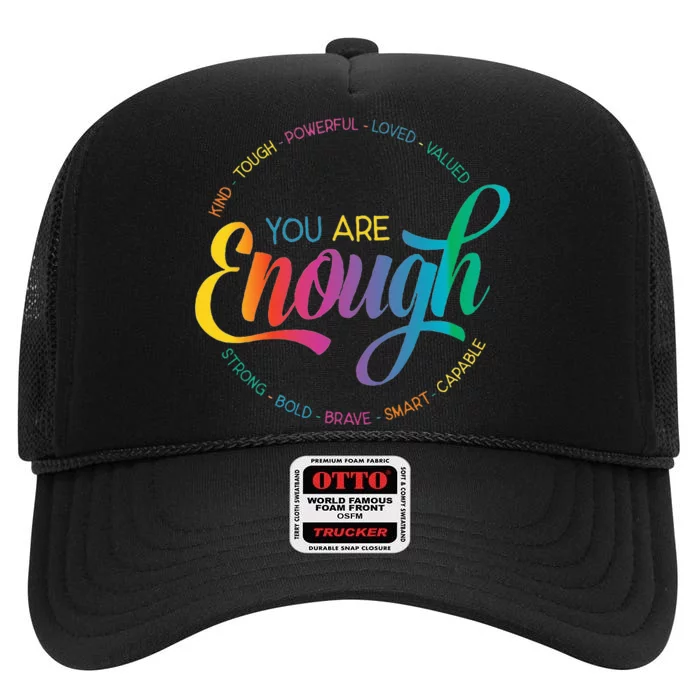 You Are Enough LGBT Pride Month Gay Lesbian Rainbow Ally High Crown Mesh Trucker Hat