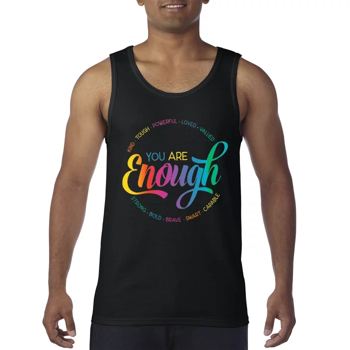 You Are Enough LGBT Pride Month Gay Lesbian Rainbow Ally Tank Top