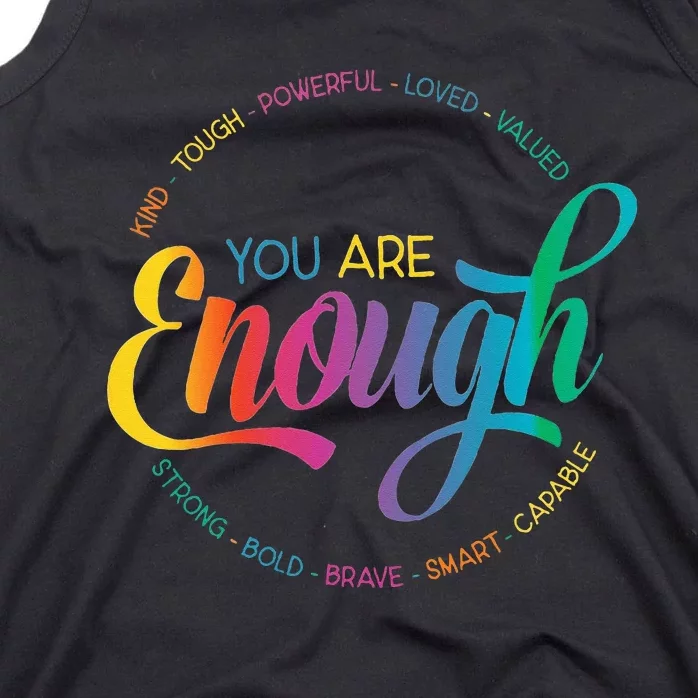 You Are Enough LGBT Pride Month Gay Lesbian Rainbow Ally Tank Top