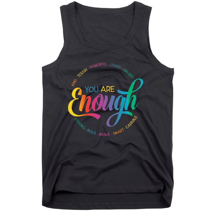 You Are Enough LGBT Pride Month Gay Lesbian Rainbow Ally Tank Top