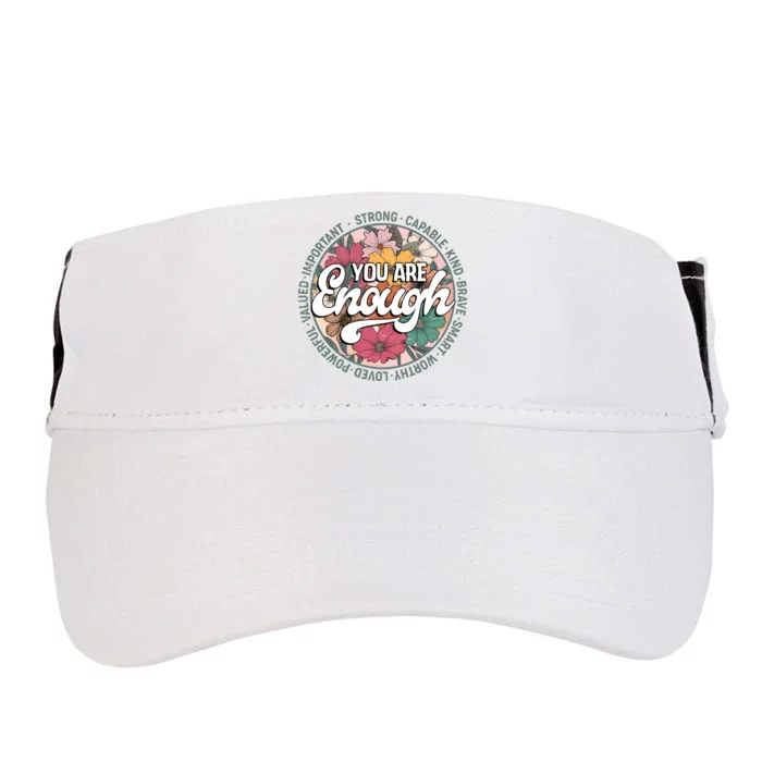 You Are Enough Retro Flowers Motivational Quote Adult Drive Performance Visor