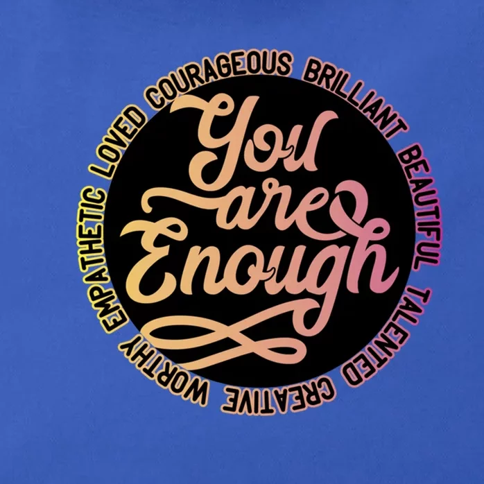 You Are Enough Affirmation Great Gift Zip Tote Bag