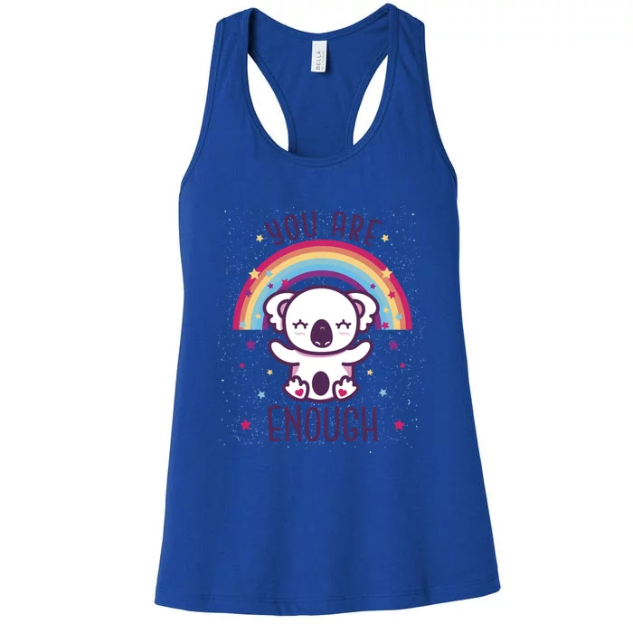 You Are Enough Cute Rainbow Koala Gift Women's Racerback Tank