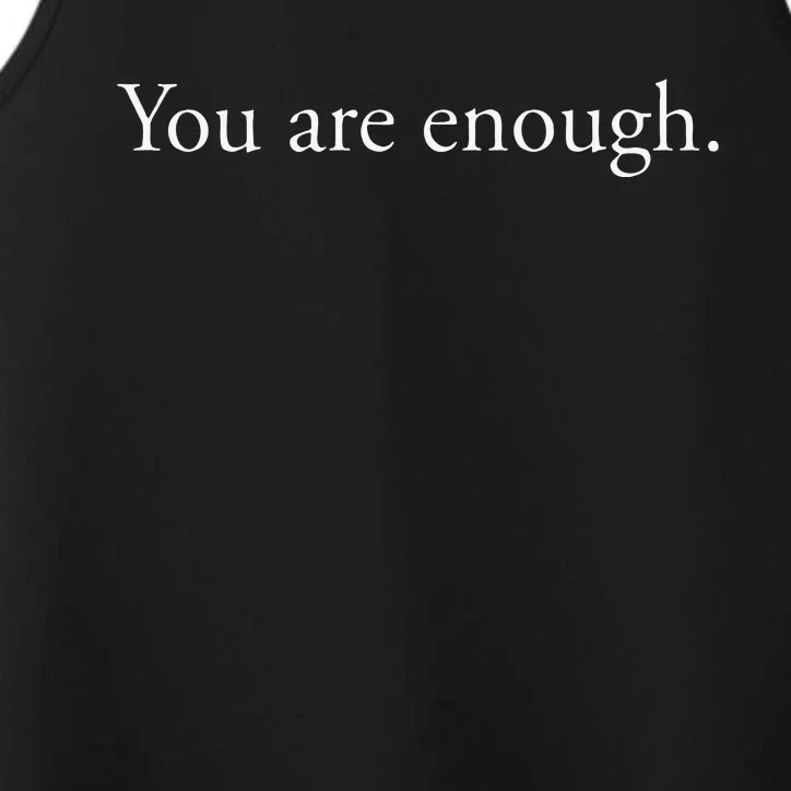 You Are Enough Performance Tank