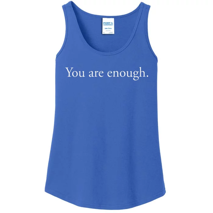 You Are Enough Ladies Essential Tank