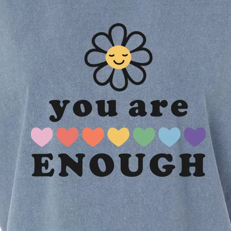 You Are Enough Motivational Inspirational Positive Good Vibe Meaningful Gift Garment-Dyed Women's Muscle Tee