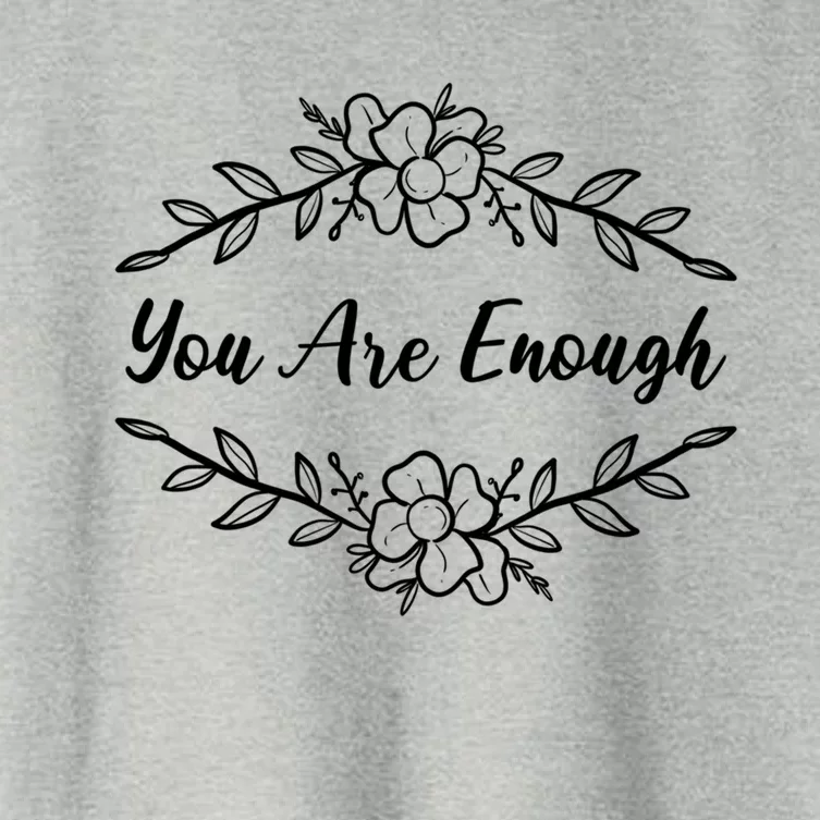 You Are Enough Motivational Person Gift Women's Crop Top Tee