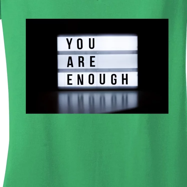 You Are Enough Women's V-Neck T-Shirt