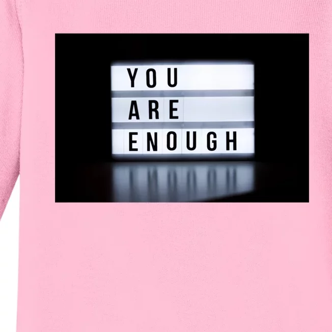 You Are Enough Baby Long Sleeve Bodysuit