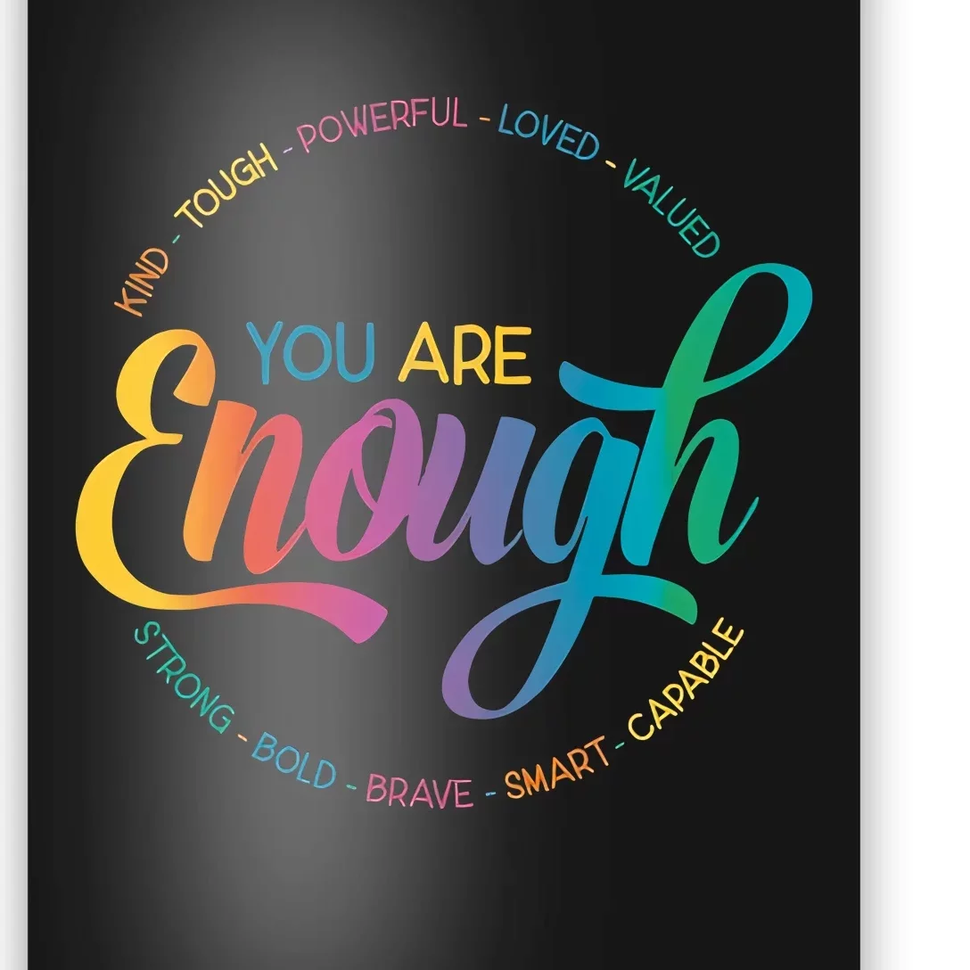 You Are Enough You Are Kind LGBTQ Inspirational Lesbian Gay Love Is Love Poster