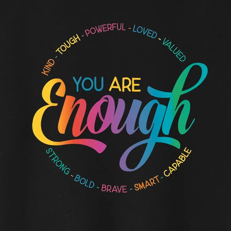 You Are Enough You Are Kind LGBTQ Inspirational Lesbian Gay Love Is Love Women's Crop Top Tee